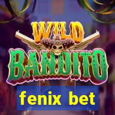 fenix bet